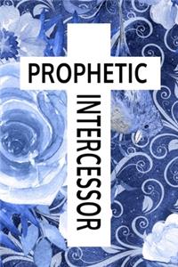 Prophetic Intercessor