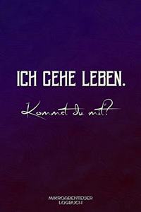 Mikroabenteuer Logbuch - ich gehe leben