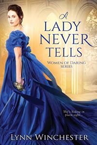 A Lady Never Tells