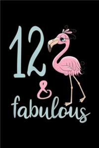 12 & Fabulous