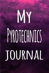 My Pyrotechnics Journal