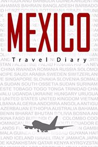 Mexico Travel Diary