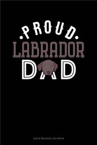 Proud Labrador Dad