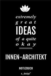 Notizbuch für Innen-Architekten / Innen-Architekt / Innen-Architektin