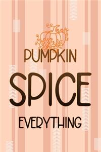 Pumpkin Spice Everything