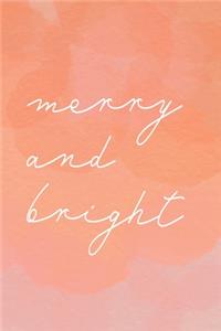 Merry And Bright
