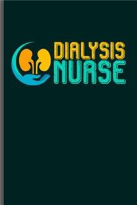 Dialysis Nurse