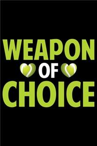 Weapon Of Choice