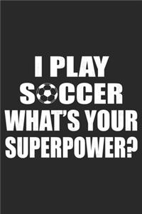 I Play Soccer