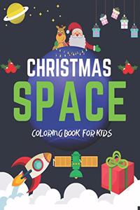 Christmas Space Coloring Book For Kids