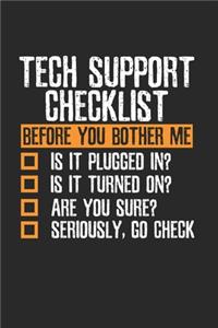 Sarcastic Tech Support Checklist Notebook