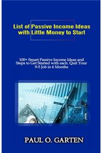 List of Passive Income Ideas with Little Money to Start