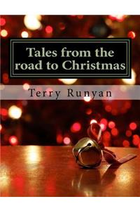 Tales from the Road to Christmas