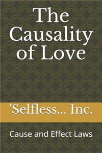 Causality of Love