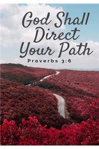 God Shall Direct Your Path: Prayer Journal or Notebook with Prompts