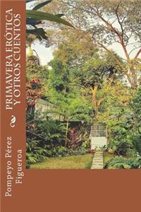 Primavera erótica y otros cuentos