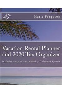 Vacation Rental Planner and 2020 Tax Organizer