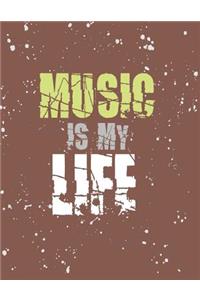 Music is my life