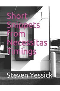 Short Snippets from Necessitas Timings