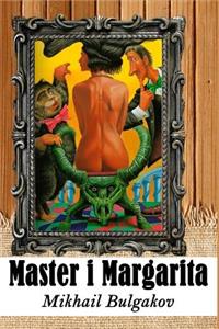 Master I Margarita (Illustrated)