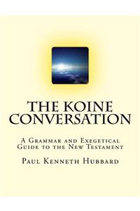Koine Conversation