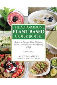 Autoimmune Plant Based Cookbook