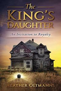 King's Daughter: An Invitation to Royalty