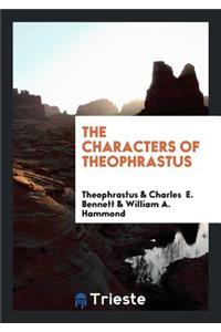 The Characters of Theophrastus