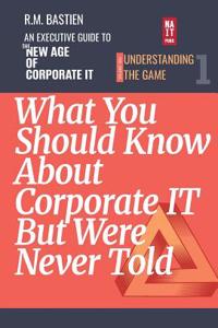 Understanding the Corporate IT Strategy Game
