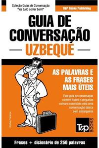 Guia de Conversação Português-Uzbeque e mini dicionário 250 palavras