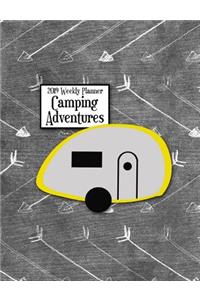 2019 Weekly Planner Camping Adventures