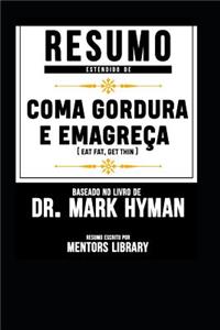 Resumo Estendido de Coma Gordura E Emagre