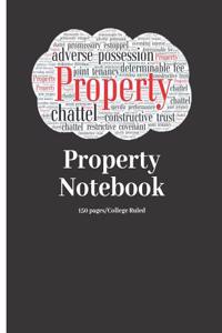 Property Notebook - 150 Pages - College Ruled