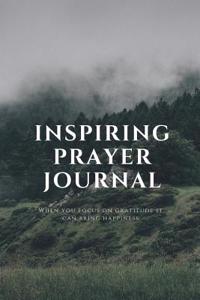 Inspiring Prayer Journal