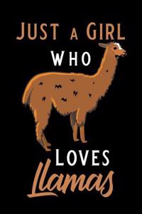 Just a Girl Who Loves Llamas