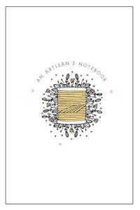 An Artisan's Notebook