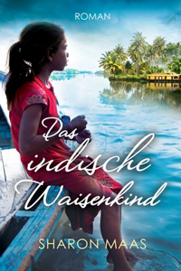 Das indische Waisenkind