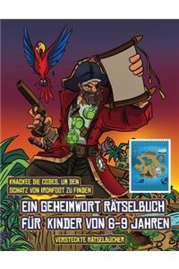 Versteckte Rätselbücher (Ein Geheimwort Rätselbuch für Kinder von 6-9 Jahren)
