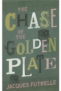 The Chase of the Golden Plate