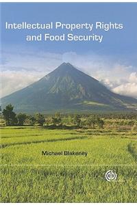 Intellectual Property Rights and Food Security