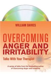 Overcoming Anger and Irritability: Talks With Your Therapist