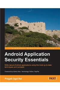 Android Application Security Essentials