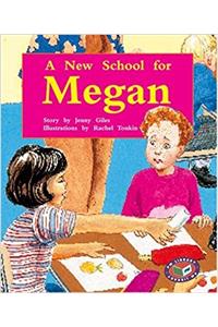 A New School for Megan