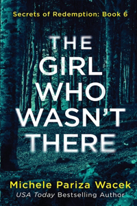 Girl Who Wasn't There