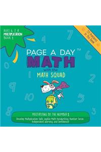 Page a Day Math Multiplication Book 1: Multiplying 1 by the Numbers 0-12