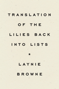 Translating the Lilies Back into Lists