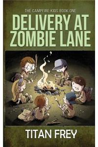 Delivery at Zombie Lane