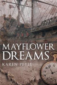 Mayflower Dreams