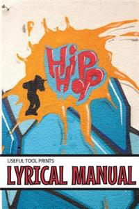 Useful Tool Prints Lyrical Manual