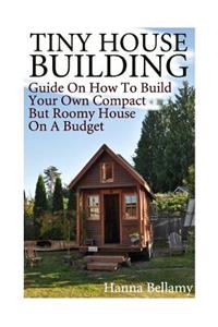 Tiny House Building
